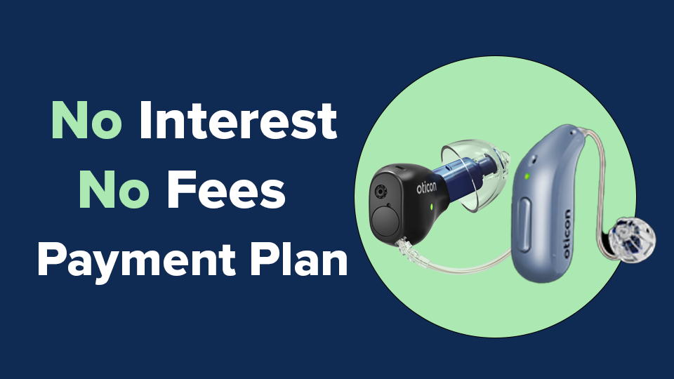Dark_Blue_Background_Light_green_Circle_with_two_different_hearing_aid_models_in_the_middle_text_on_the_left_says_No_Interest_No_Fees_Payment_plan